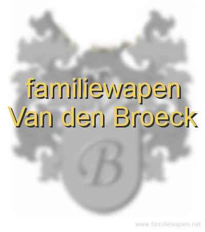 familiewapen Van den Broeck