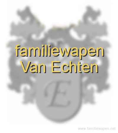 familiewapen Van Echten