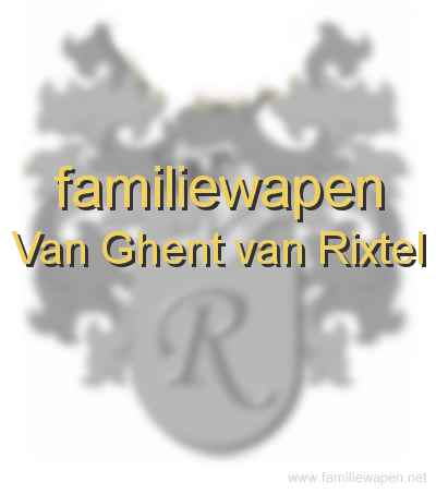 familiewapen Van Ghent van Rixtel
