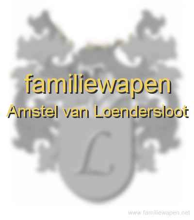 familiewapen Amstel van Loendersloot