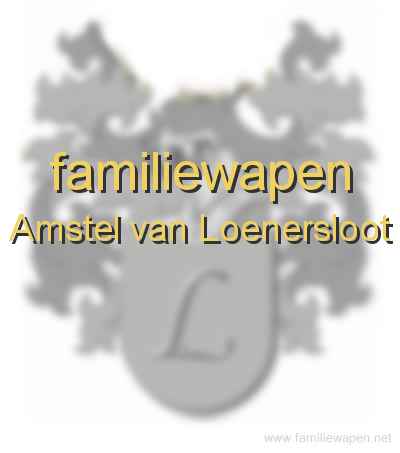familiewapen Amstel van Loenersloot