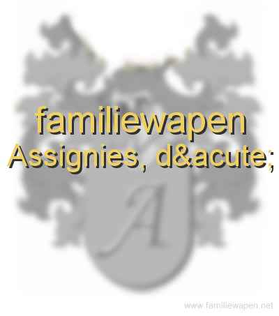 familiewapen Assignies, d´