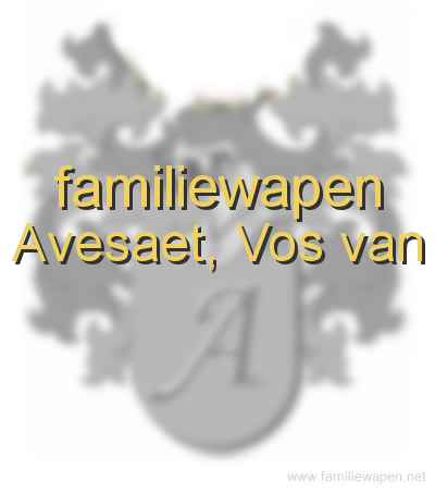 familiewapen Avesaet, Vos van