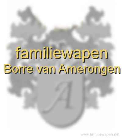 familiewapen Borre van Amerongen