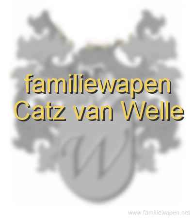 familiewapen Catz van Welle