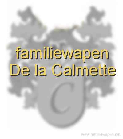 familiewapen De la Calmette