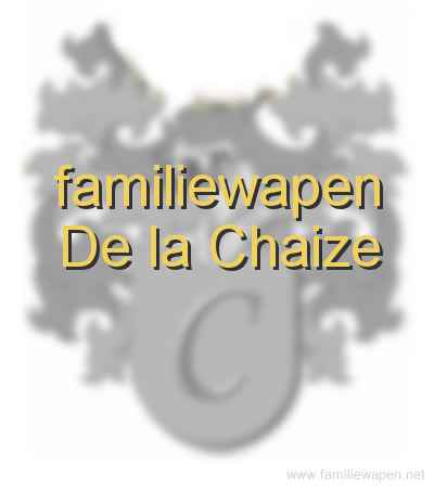 familiewapen De la Chaize