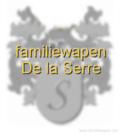 familiewapen De la Serre