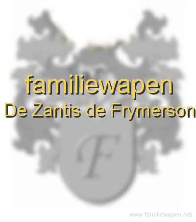 familiewapen De Zantis de Frymerson