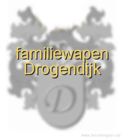 familiewapen Drogendijk