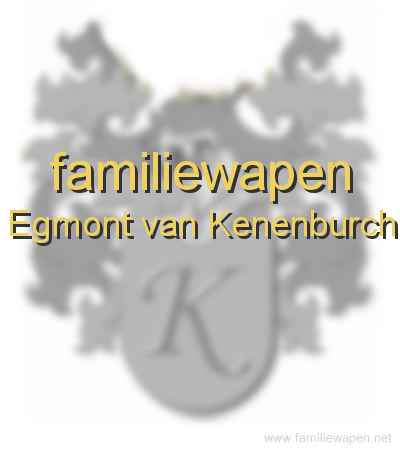 familiewapen Egmont van Kenenburch