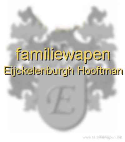 familiewapen Eijckelenburgh Hooftman