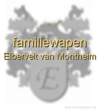 familiewapen Elbervelt van Montheim