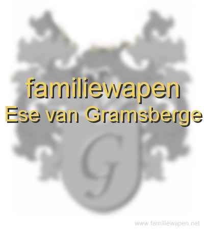 familiewapen Ese van Gramsberge