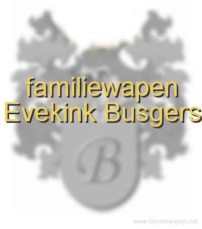 familiewapen Evekink Busgers