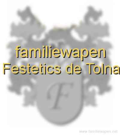 familiewapen Festetics de Tolna