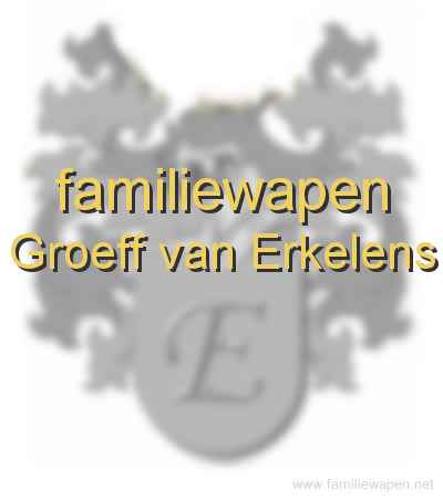 familiewapen Groeff van Erkelens