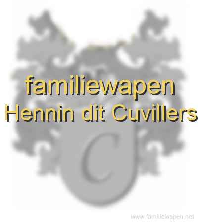 familiewapen Hennin dit Cuvillers