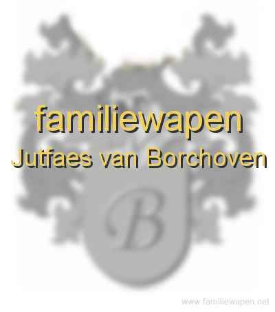 familiewapen Jutfaes van Borchoven