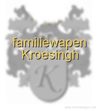 familiewapen Kroesingh