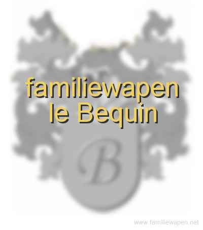 familiewapen le Bequin