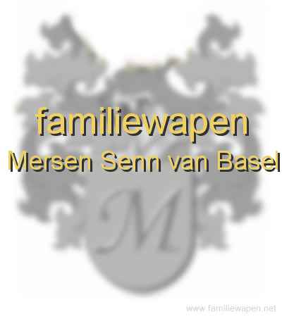 familiewapen Mersen Senn van Basel