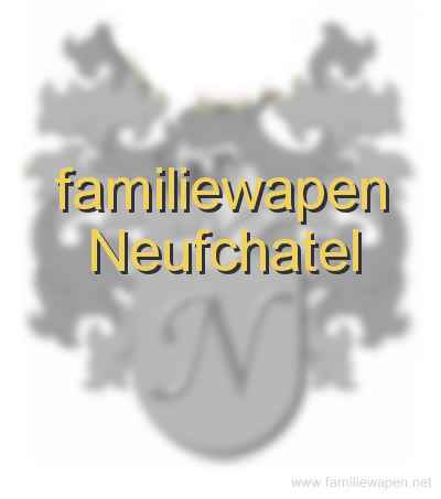 familiewapen Neufchatel