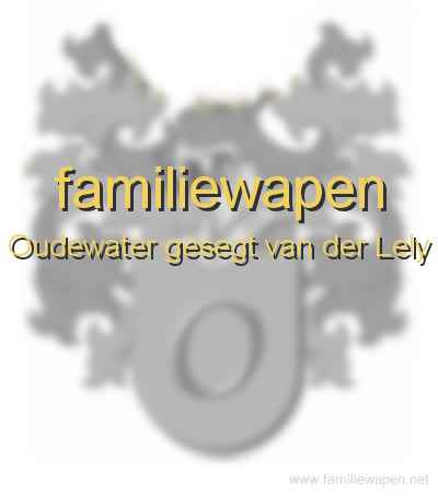familiewapen Oudewater gesegt van der Lely