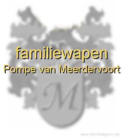 familiewapen Pompe van Meerdervoort