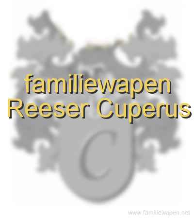 familiewapen Reeser Cuperus