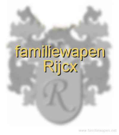 familiewapen Rijcx