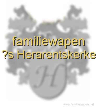 familiewapen ?s Herarentskerke