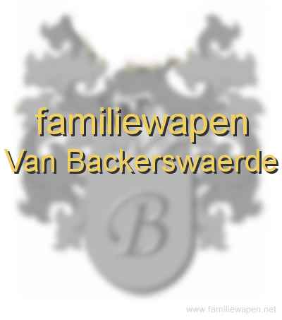 familiewapen Van Backerswaerde
