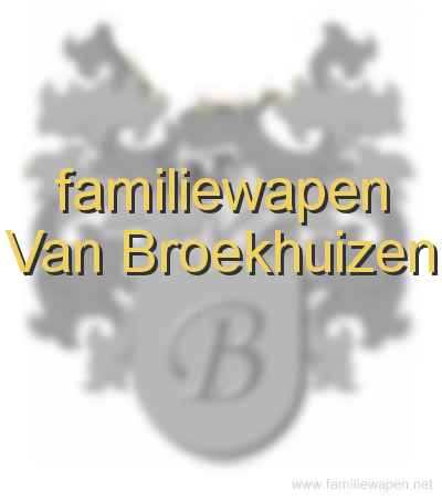 familiewapen Van Broekhuizen