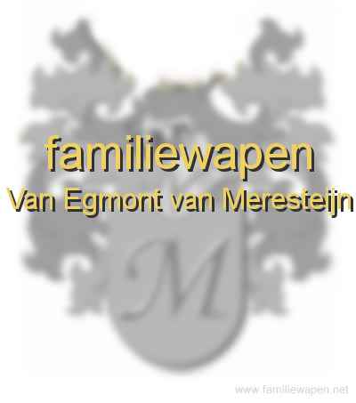 familiewapen Van Egmont van Meresteijn