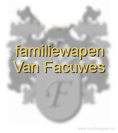 familiewapen Van Facuwes