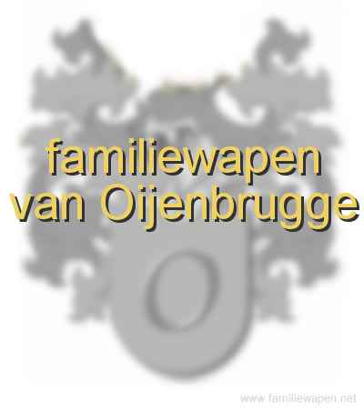 familiewapen van Oijenbrugge