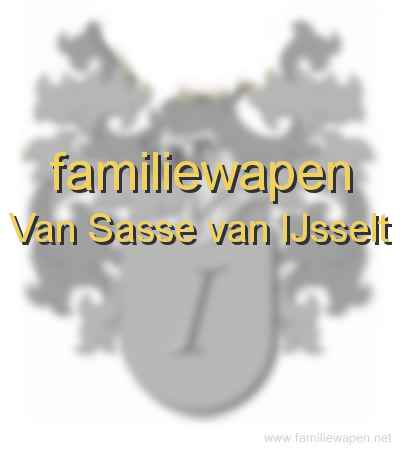 familiewapen Van Sasse van IJsselt